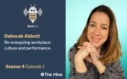 Deborah Abbott: Re-energising Workplace Culture and Performance