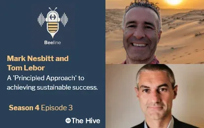 Mark Nesbitt and Tom Lebor: A Principled Approach to Sustainable Success